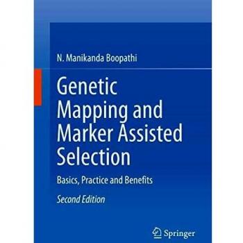 Genetic Mapping and Marker-Assisted Selection: Comprehensive Guide by N. Manikanda Boopathi