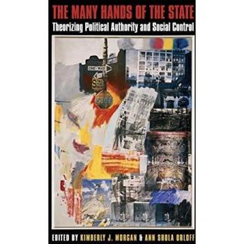 The Many Hands of the State: Political Authority and Social Control Theory Book