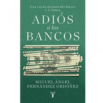 Adiós a los bancos