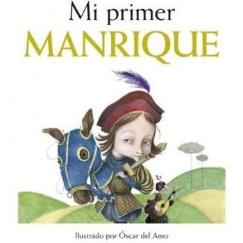 Mi primer Manrique