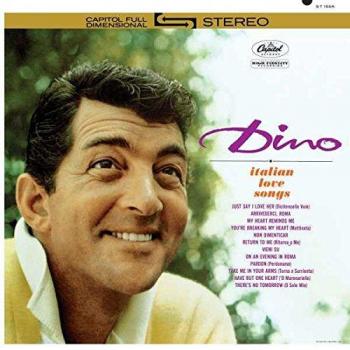 Dino's Italian Love Songs: Romantic Melodies Collection