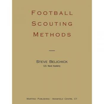 Football Scouting Techniques: Insights from Steve Belichick