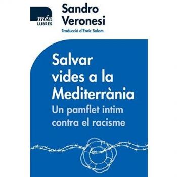 Salvar vides a la Mediterrània. Un pamflet íntim contra el racisme: 2