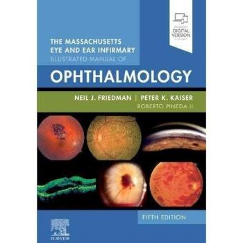 Massachusetts Eye and Ear Infirmary Illustrated Ophthalmology Guide