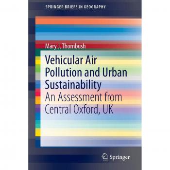 Vehicular Air Pollution and Urban Sustainability: An Assessment  from Central Oxford, UK