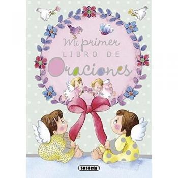 SUSAETA Mi Libro de Oraciones - Equipo Susaeta