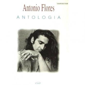 Antonio Flores: Antología
