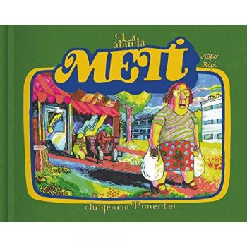 La abuela Meti