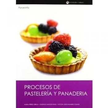 Procesos de pastelería y panadería
