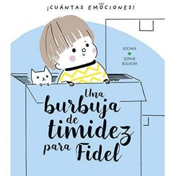 Una burbuja De Timidez para Fidel