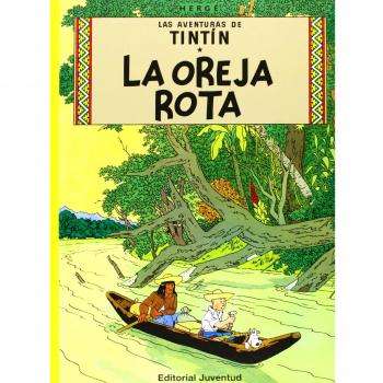 C- La oreja rota - Georges) Herge (seud. De Remy