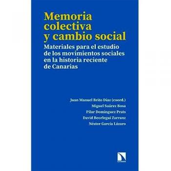 Memoria colectiva y cambio social: Materiales para el estudio de los movimientos sociales en la historia reciente de Canarias: 285