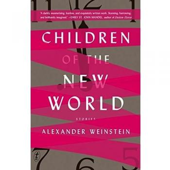 Children Of The New World: Stories