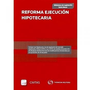 Reforma ejecución hipotecaria