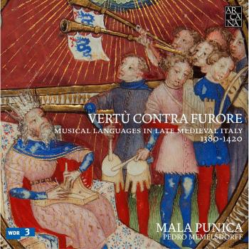 Vertu Contra Furore - Musical Languages in Late Medieval Italy, 13801420