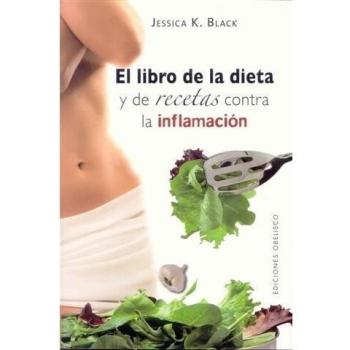 El libro de la dieta y las recetas contra la inflamación