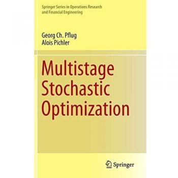 Multistage Stochastic Optimization