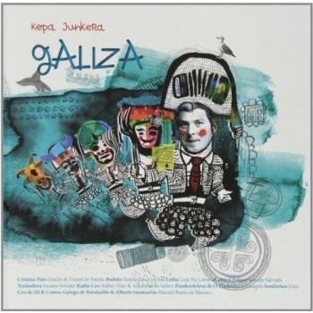 Galiza - Kepa Junkera