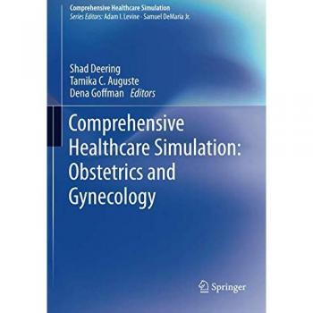 Comprehensive Healthcare Simulation: Obstetrics and Gynecology