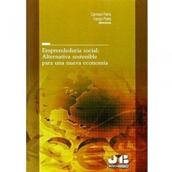 Emprendeduría social: Alternativa sostenible para una nueva economía