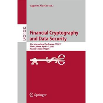 Financial Cryptography and Data Security: 21st International Conference, FC 2017, Sliema, Malta, April 3-7, 2017, Revised Selected Papers