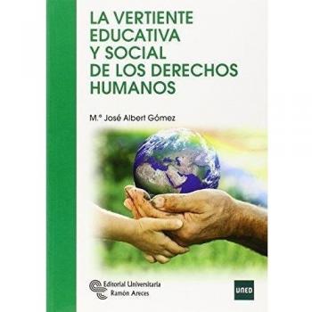 La vertiente educativa y social de los Derechos Humanos