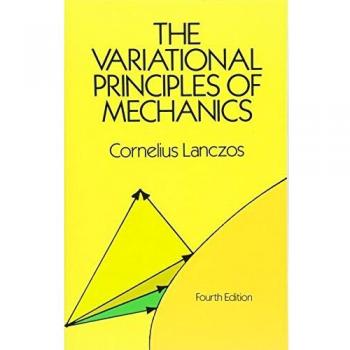 The Variational Principles of Mechanics