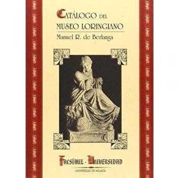 Catálogo del Museo Loringiano: 1