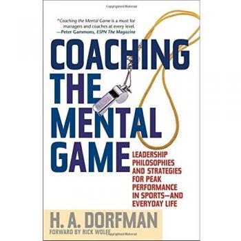Mental Game Coaching Guide by H.A. Dorfman