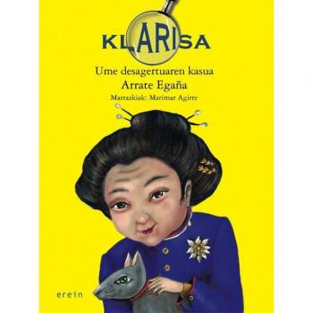 Klarisa. Ume desagertuaren kasua: 1