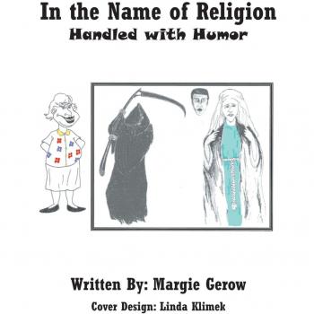 En Nombre de la Religión: Tratado con Humor - Edición en Tapa Blanda