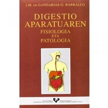 Digestio aparatuaren fisiologia eta patologia
