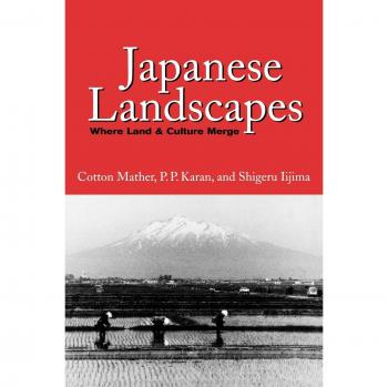Kentucky University Press Japanese Landscapes: Cultural Harmony in Nature