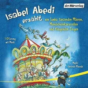 Abedi, I: Erzählt von Samba tanzenden Mäusen/CD