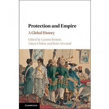 Protection and Empire: A Global History