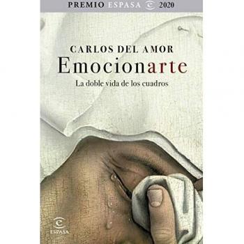 Emocionarte. La doble vida de los cuadros: Premio Espasa 2020