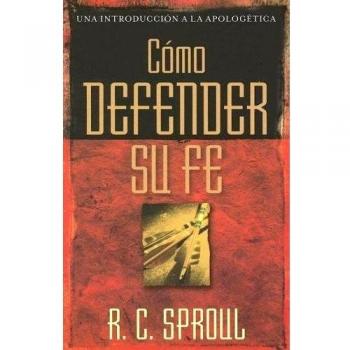 Cómo Defender Su Fe