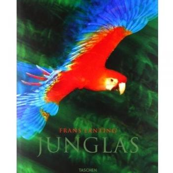 Frans Lanting. Junglas