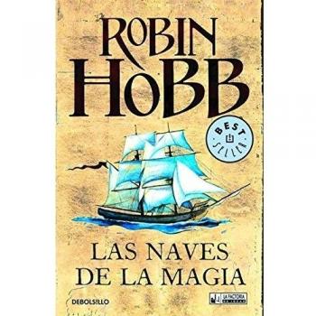 Las naves de la magia - Robin Hobb