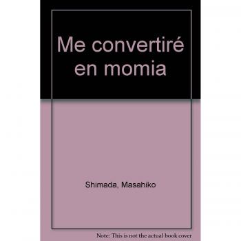 Me convertiré en momia