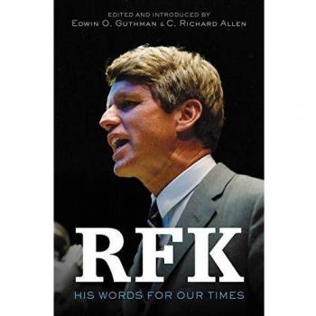 RFK: His Words for Our Times