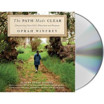 The Path Made Clear: Discovering Your Life's Direction and Purpose