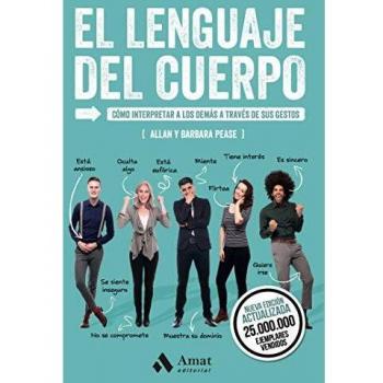 El lenguaje del cuerpo: Cómo interpretar a los demás a través de sus gestos