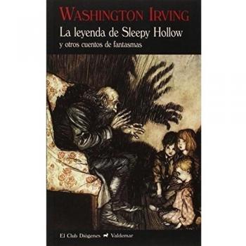 La Leyenda De Sleepy Hollow Y Otros Cuentos De Fantasmas - Washington Irving