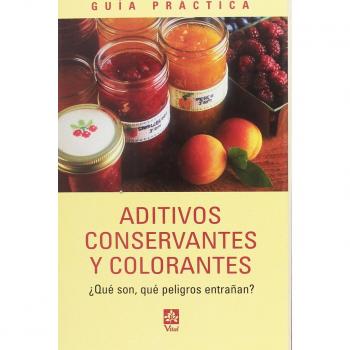 Aditivos, conservantes y colorantes
