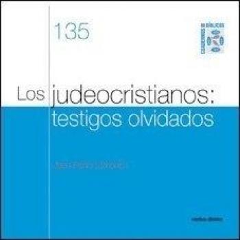 Judeocristianos: Testigos olvidados: Cuaderno Bíblico 135