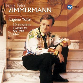 Ysaye: Violin Sonatas