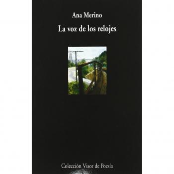 La voz de los relojes: 446 - Ana Merino