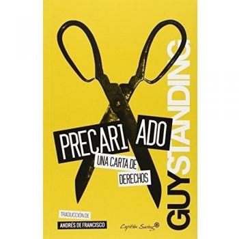 El Precariado: una carta de derechos