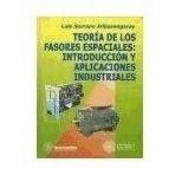 Teoría de los Fasores Espaciales